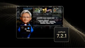 NVIDIA ajoute des compétences vidéo agentiques à JetPack 7.2.1