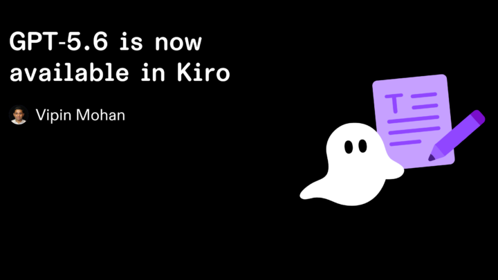 Annonce de GPT‑5.6 disponible dans la plateforme de développement Kiro