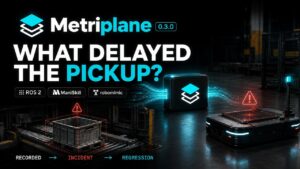 Metriplane transforme les retards d’AGV en tests de régression