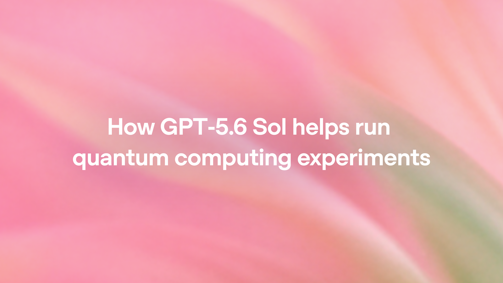 Présentation de l’expérience GPT-5.6 Sol sur des qubits au MIT